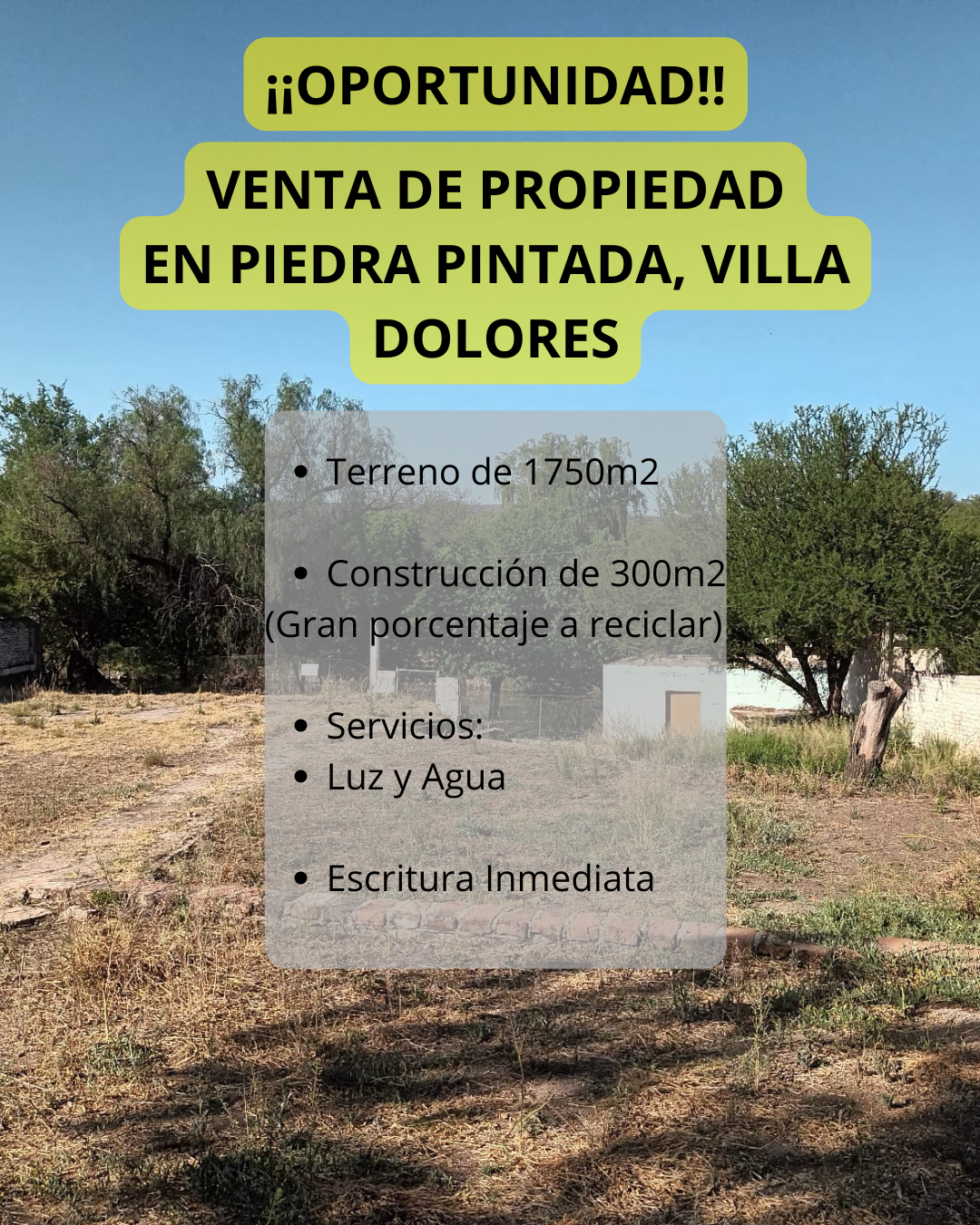 ¡Oportunidad única en Piedra Pintada, Villa Dolores!
